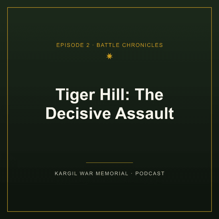 Episode artwork for the podcast "Tiger Hill: The Decisive Assault"
